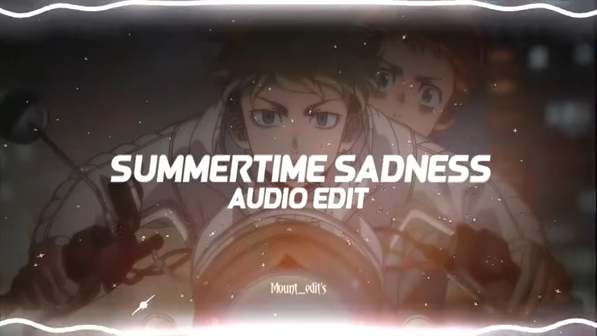 summertime sadness lana del rey「edit audio」 0 1 screenshot